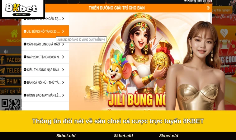 Thông tin đôi nét về sân chơi cá cược trực tuyến 8KBET